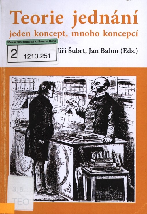 Teorie jednání: jeden koncept, mnoho koncepcí