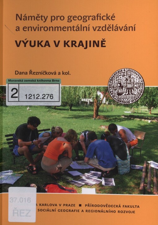 Náměty pro geografické a environmentální vzdělávání: Výuka v krajině