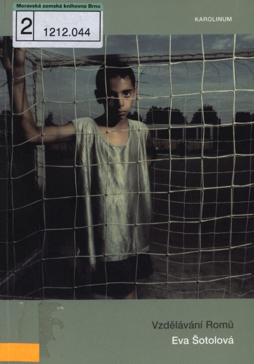Vzdělávání Romů, Vyd. 3., V nakl. Karolinum 1.