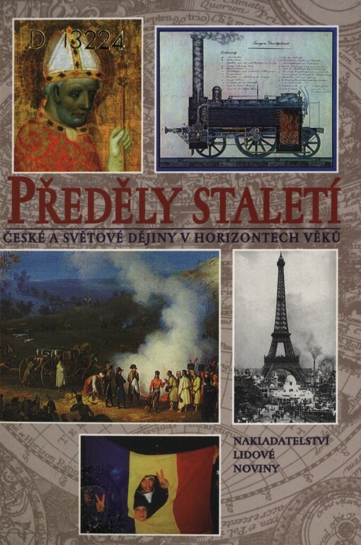 Předěly staletí: české a světové dějiny v horizontech věků