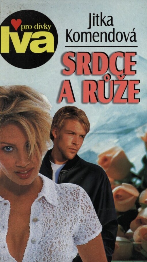 Srdce a růže