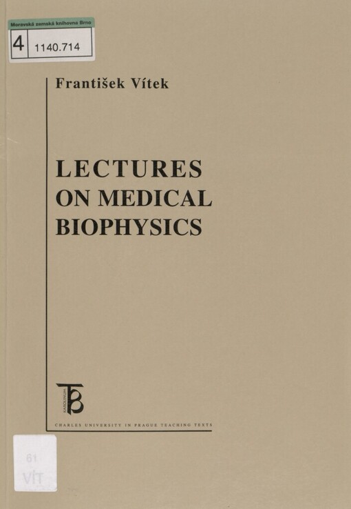 Lectures on medical biophysics