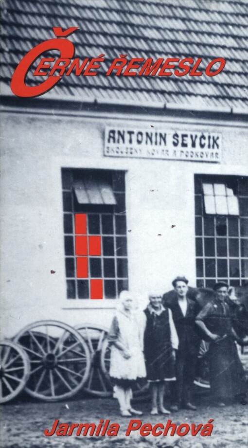 Černé řemeslo, aneb, Není muže nad kováře: katalog výstavy