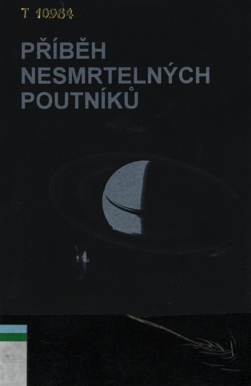 Příběh nesmrtelných poutníků