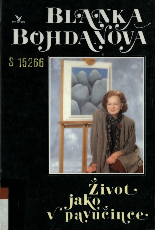 Život jako v pavučince