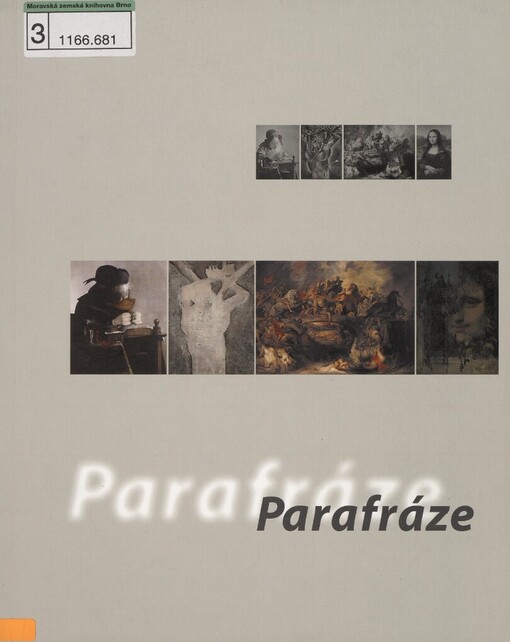 Parafráze: [Severočeská galerie výtvarného umění v Litoměřicích 12.10.-20.11.2005
