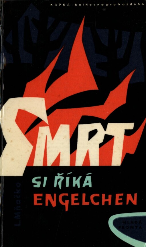 Smrt si říká Engelchen, 2. vyd.