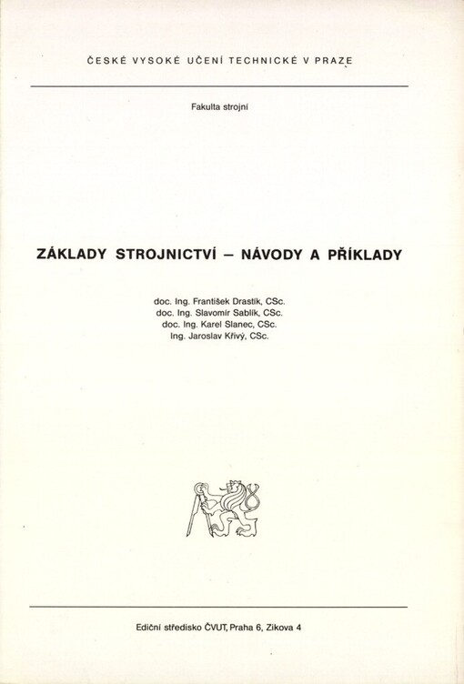 Základy strojnictví: Návody a příklady : Určeno pro stud. fak. strojní