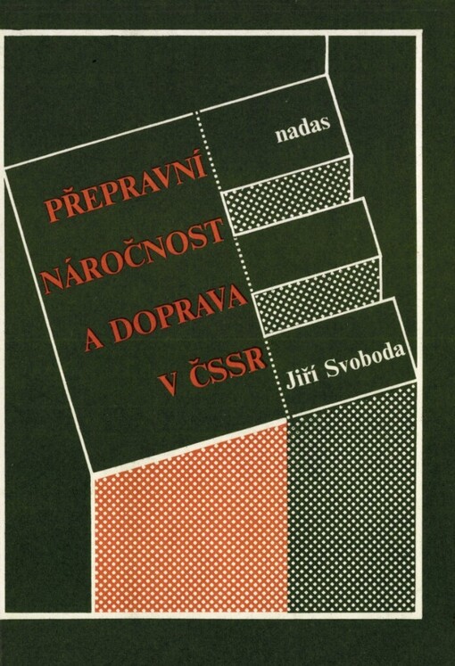 Přepravní náročnost a doprava v ČSSR