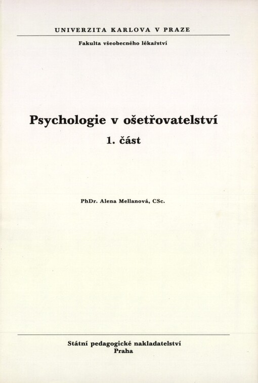 Psychologie v ošetřovatelství: určeno pro posl. fak. filozof
