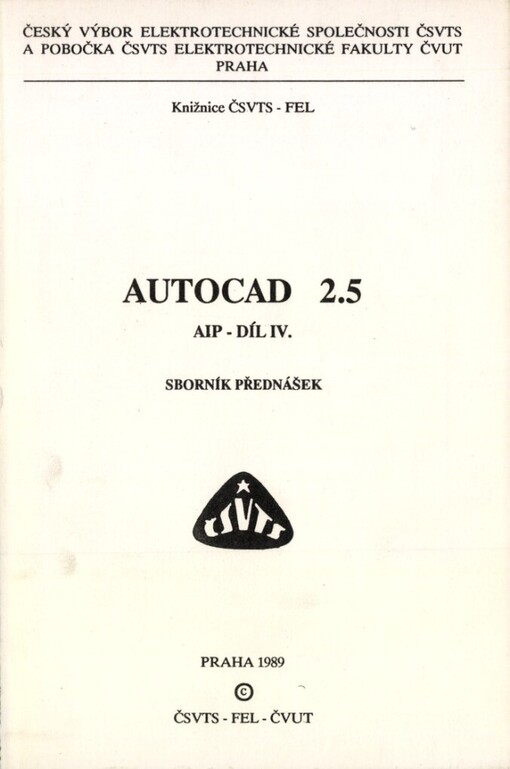 Autocad 2.5: Sborník přednášek
