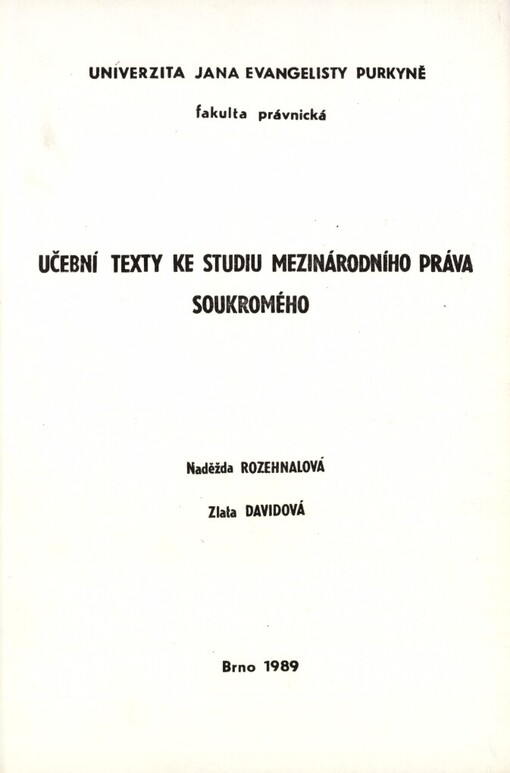 Učební texty ke studiu mezinárodního práva soukromého: Určeno pro posl. fak. právnické
