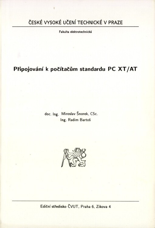 Připojování k počítačům standardu PC XT / AT: určeno pro stud. fak. elektrotechn