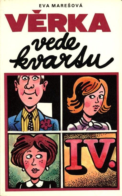 Věrka vede kvartu: dívčí román