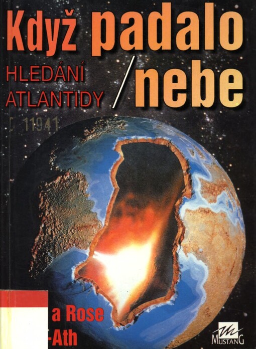 Když padalo nebe: hledání Atlantidy
