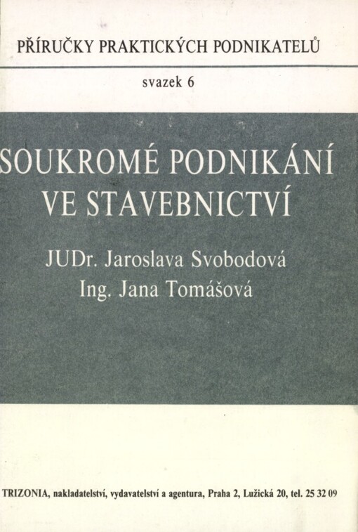 Soukromé podnikání ve stavebnictví