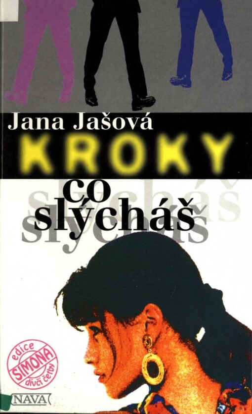 Kroky, co slýcháš