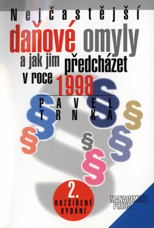 Nejčastější daňové omyly a jak jim předcházet v roce 1998