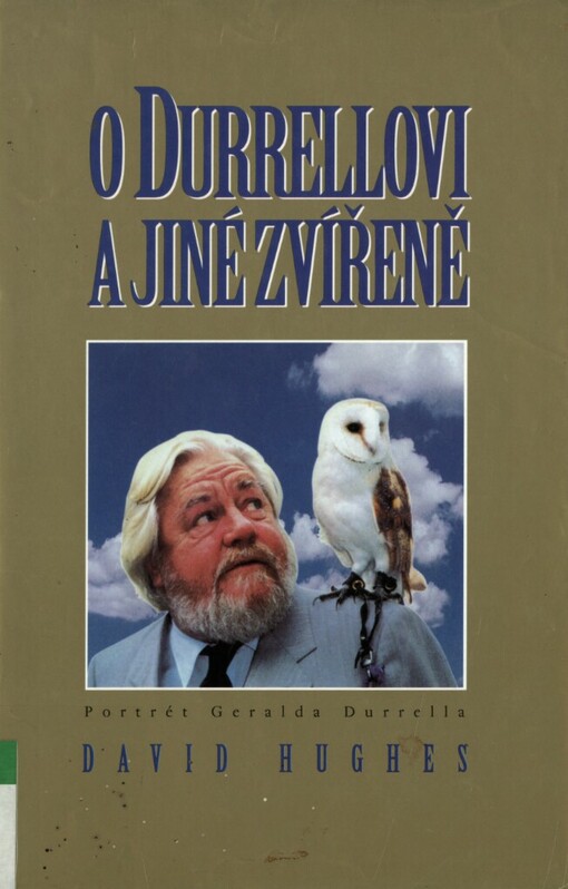 O Durrellovi a jiné zvířeně