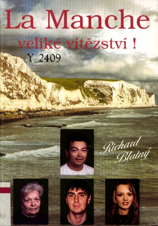 La Manche - veliké vítězství!