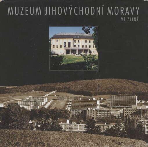 Muzeum jihovýchodní Moravy ve Zlíně