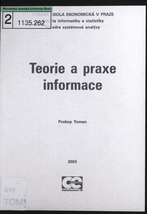 Teorie a praxe informace