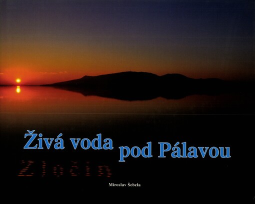 Živá voda pod Pálavou