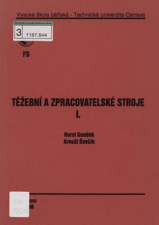 Těžební a zpracovatelské stroje I