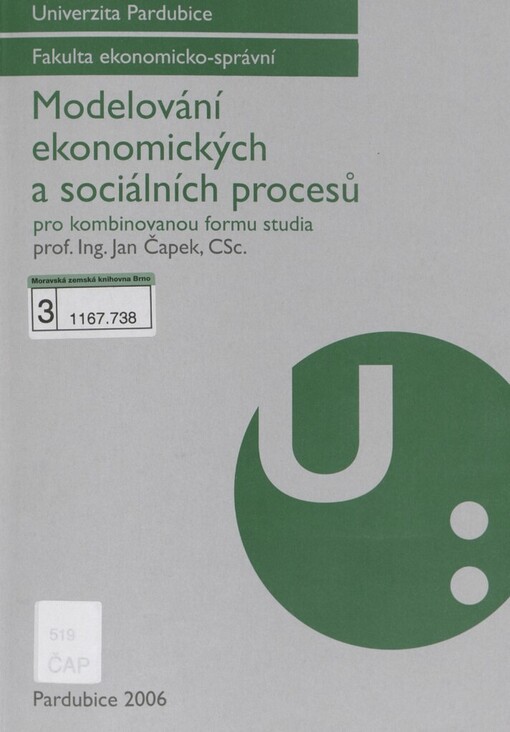 Modelování ekonomických a sociálních procesů: pro kombinovanou formu studia