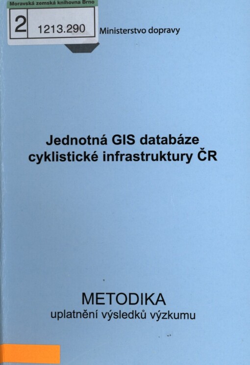 Jednotná GIS databáze cyklistické infrastruktury ČR