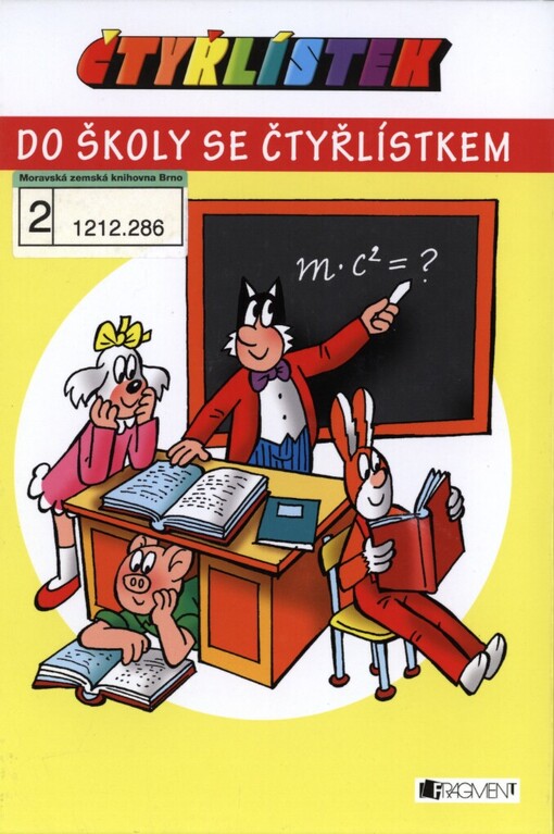 Čtyřlístek: do školy se Čtyřlístkem