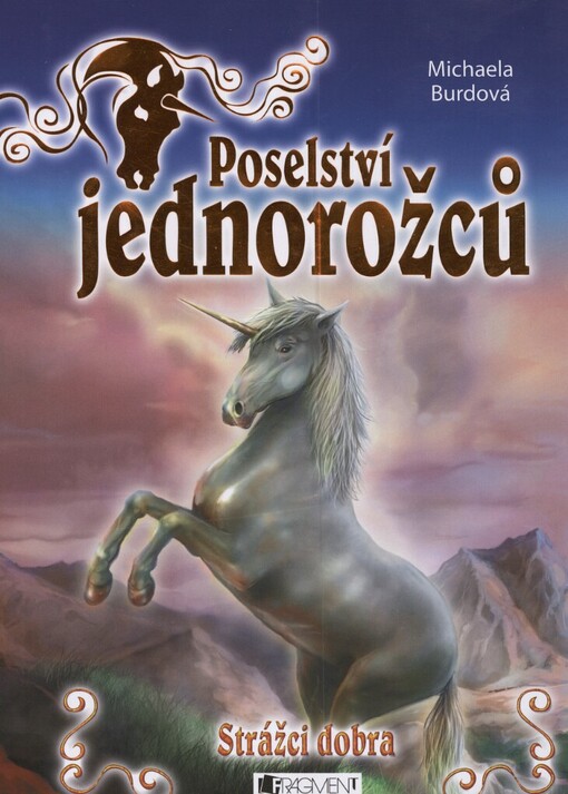 Poselství jednorožců