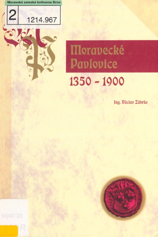 Moravecké Pavlovice: 1350-1900