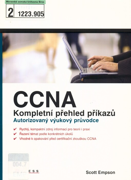 CCNA kompletní přehled příkazů: autorizovaný výukový průvodce