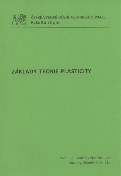 Základy teorie plasticity
