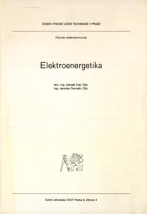 Elektroenergetika: určeno pro stud. fak. elektrotechn