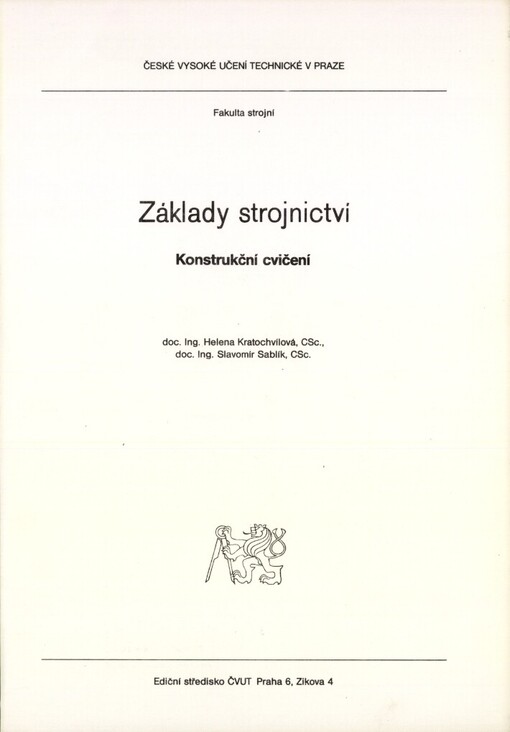 Základy strojnictví: Určeno pro stud. fak. strojní