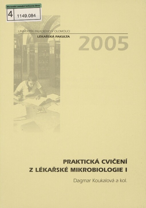 Praktická cvičení z lékařské mikrobiologie I