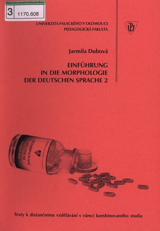 Einführung in die Morphologie der deutschen Sprache 2: Materialien für das Fernstudium