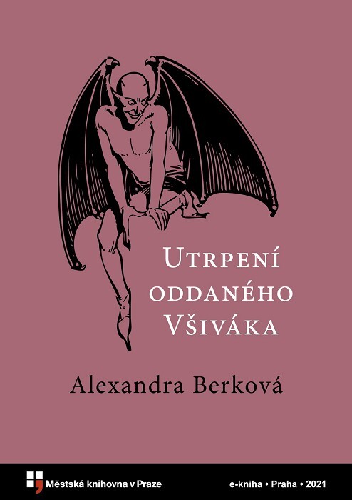 Utrpení oddaného Všiváka