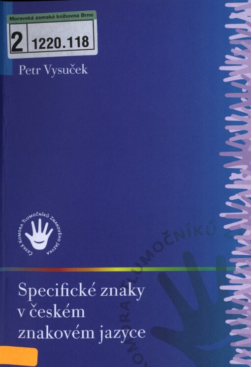 Specifické znaky v českém znakovém jazyce