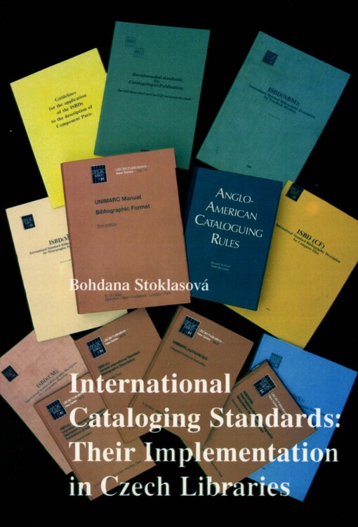 International cataloging standards: their implementation in Czech libraries