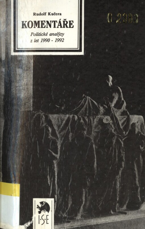 Komentáře: politické analýzy z let 1990 - 1992