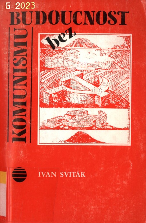 Budoucnost bez komunismu