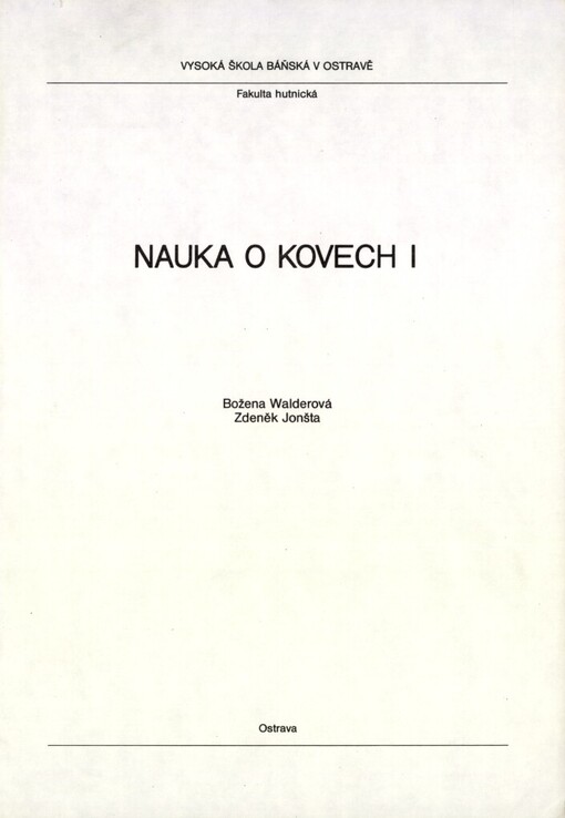 Nauka o kovech: určeno pro posl. hutnické fak
