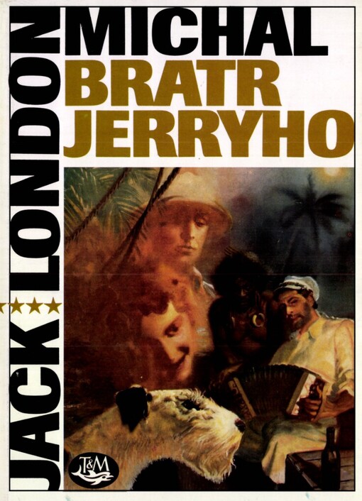 Michal, bratr Jerryho: román ze světa cvičených zvířat
