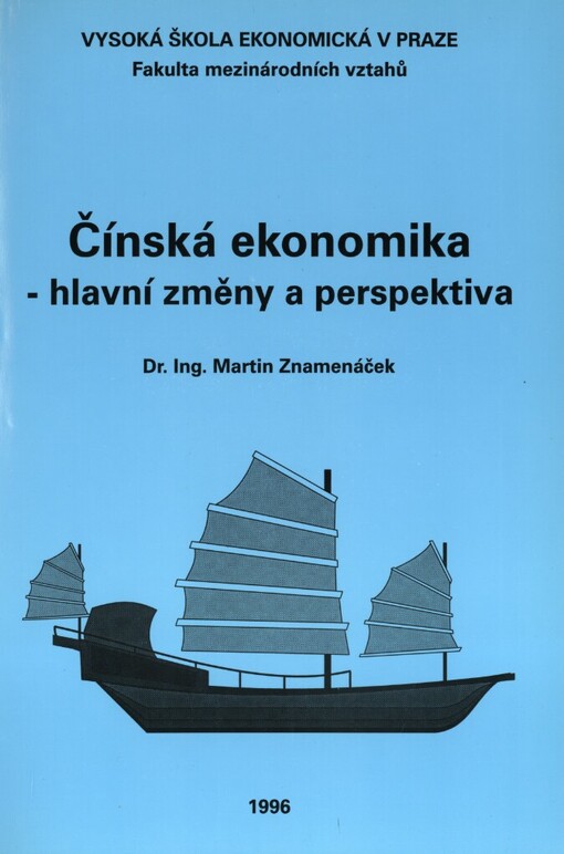 Čínská ekonomika - hlavní změny a perspektiva