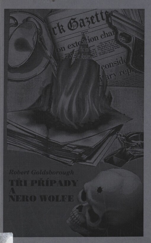 Tři případy a Nero Wolfe