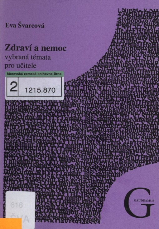 Zdraví a nemoc: vybraná témata pro učitele