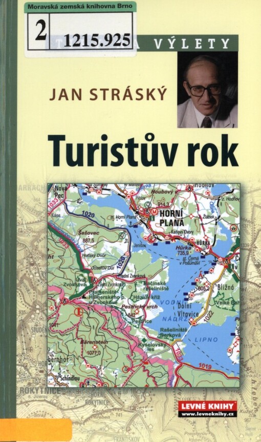 Turistův rok v Česku: 52 víkendových turistických tipů na výlet po Čechách, Moravě a Slezsku